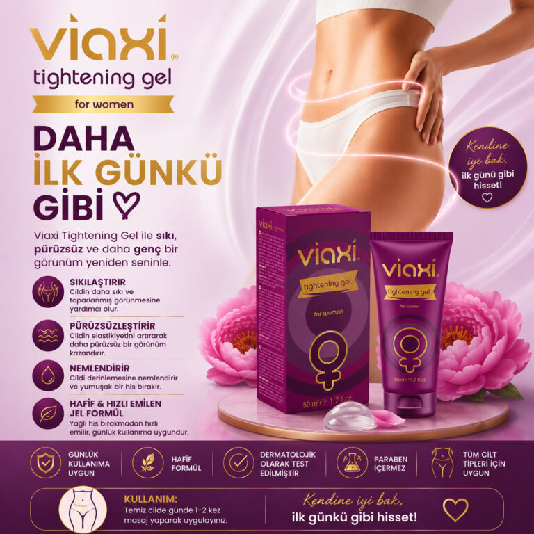 Viaxi Tightening Gel – Kadınlara Özel Sıkılaştırıcı Jel